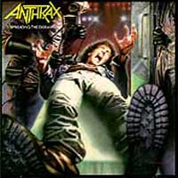 ANTHRAX – Spreading The Disease