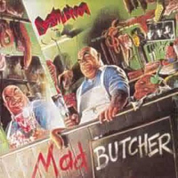 DESTRUCTION – Mad Butcher