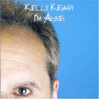 KELLY KEAGY – I’m Alive