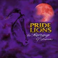 PRIDE OF LION – The Roaring Of Dreams