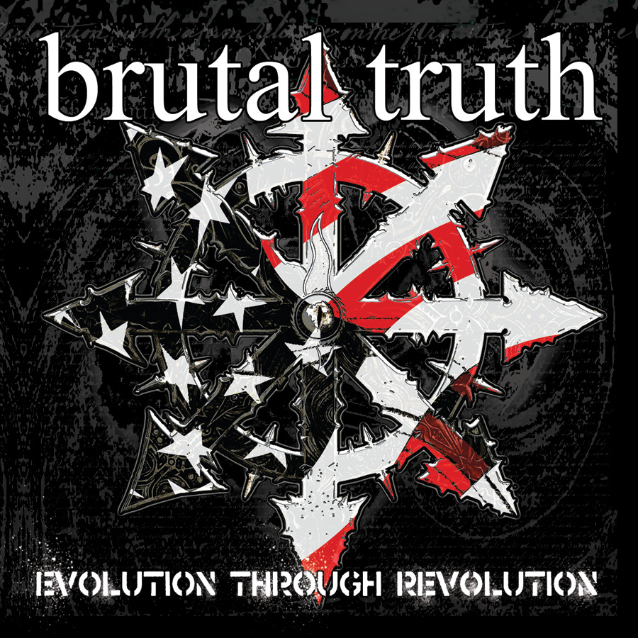 BRUTAL TRUTH – …kind of evil