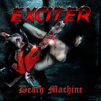EXCITER  – Death Machine