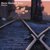 STEVE HACKETT – Live Rails