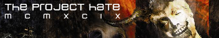 THE PROJECT HATE MCMXCIX – Part 1: More Of Everything…