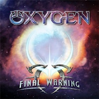 OXYGEN – Final Warning