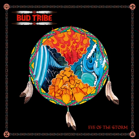 BUD TRIBE – Eye of the storm