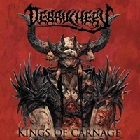 DEBAUCHERY – Kings Of Carnage