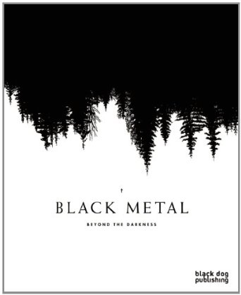 Black Metal – Beyond the Darkness