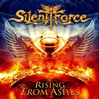 SILENT FORCE – Rising From Ashes