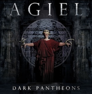 AGIEL – Dark Pantheons