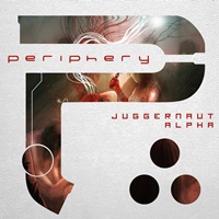 PERIPHERY – Juggernaut: Alpha +  Juggernaut: Omega
