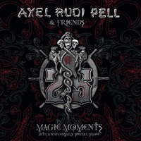 AXEL RUDI PELL – Magic Moments- 25th Anniversary Special Show