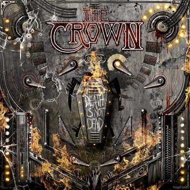 THE CROWN – Death is Not Dead