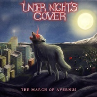 UNDER NIGHT’S COVER – The March of Avernus