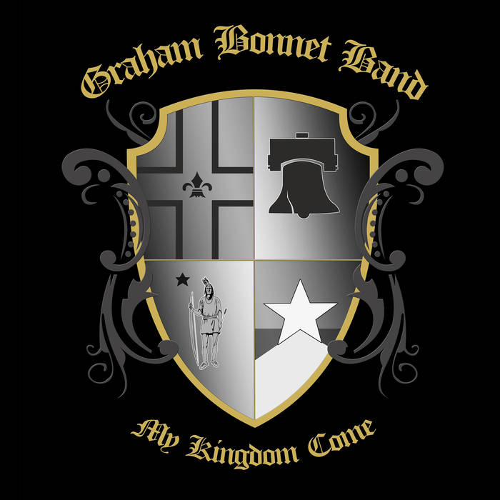 GRAHAM BONNET BAND – My Kingdom Come