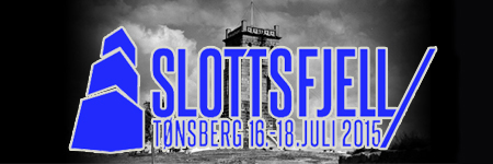 SLOTTSFJELL 2015 – Dag 3 – Tønsberg