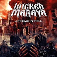 WICKED MARAYA – Lifetime in Hell