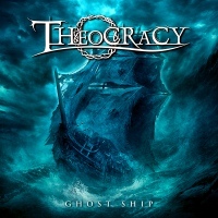 THEOCRACY – Ghost Ship