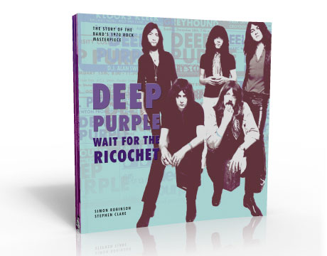 SIMON ROBINSON & STEPHEN CLARE – Deep Purple – Wait for the Ricochet