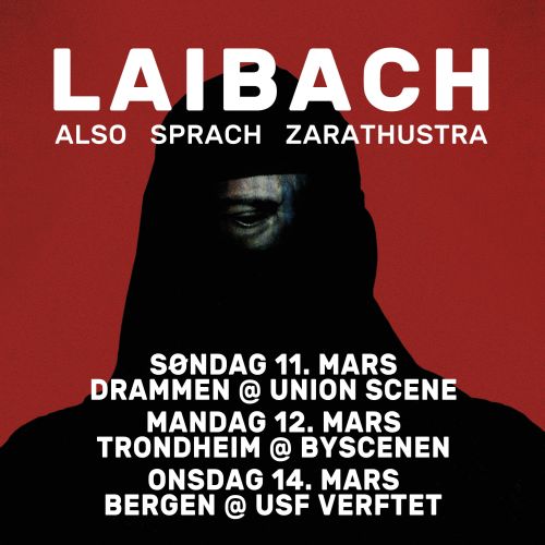RADAR BOOKING presenterer Norges turne med LAIBACH i 2018