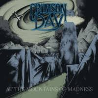 CRIMSON DAY – At the Mountains of Madness