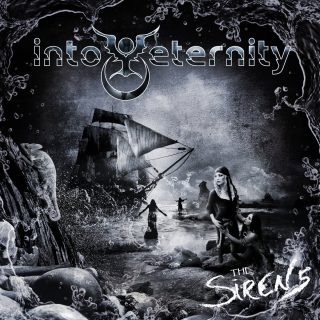 INTO ETERNITY – The Sirens