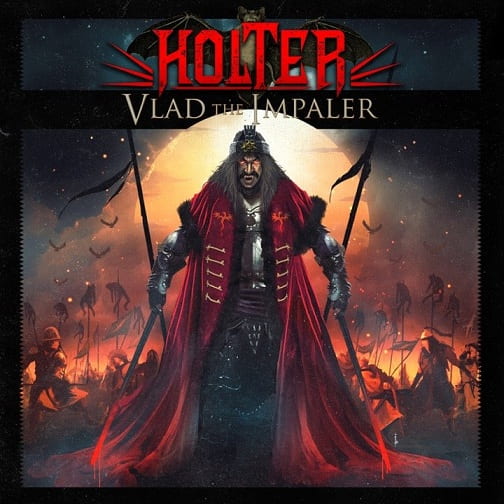 HOLTER – Vlad the Impaler