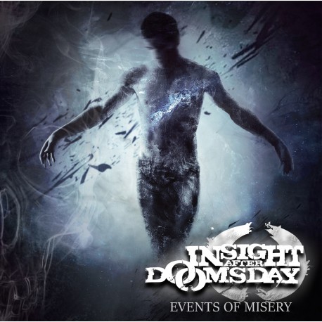 INSIGHT AFTER DOOMSDAY – Events Of Misery