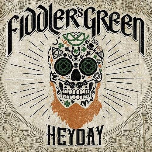 FIDDLER’S GREEN – Heyday