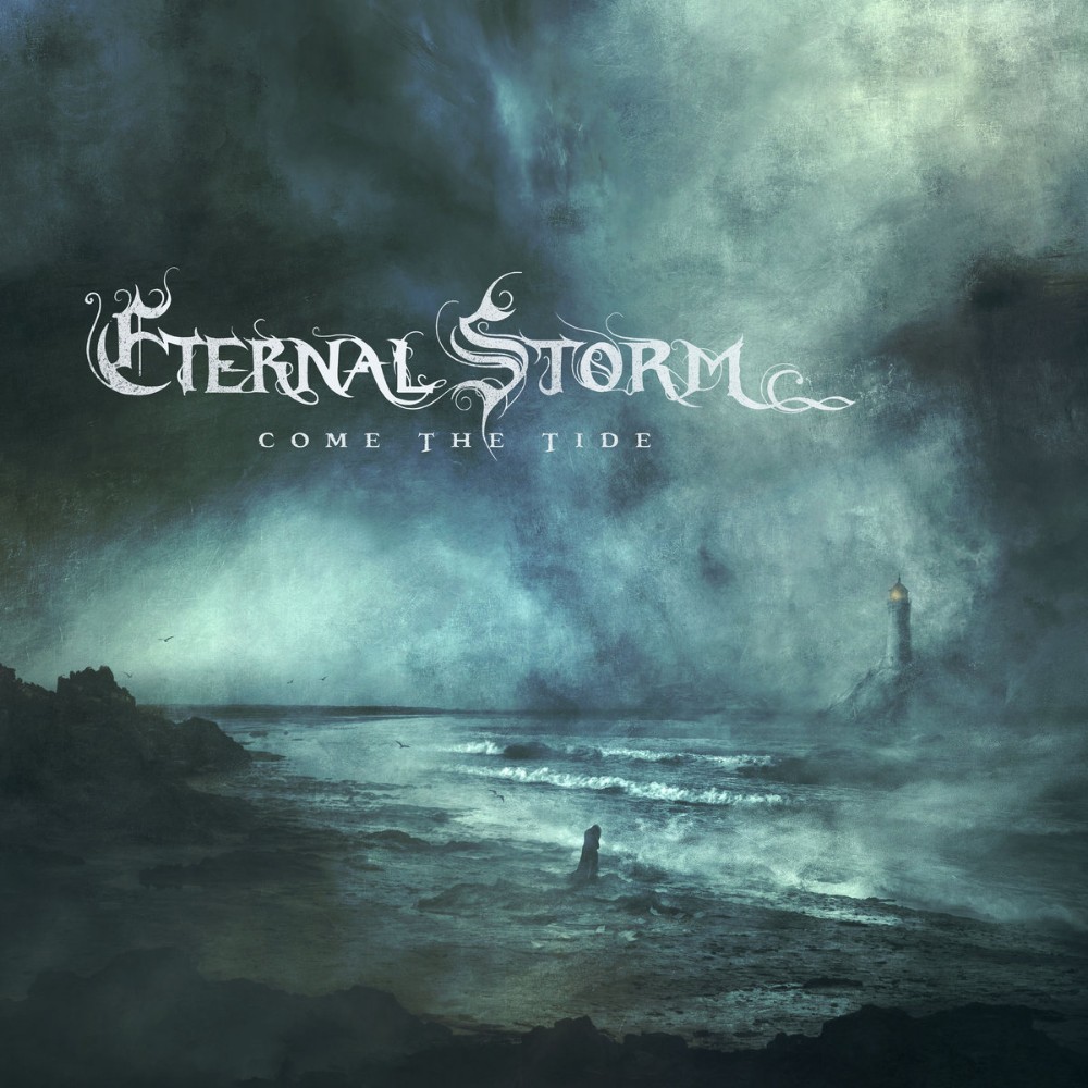 ETERNAL STORM – Come the Tide