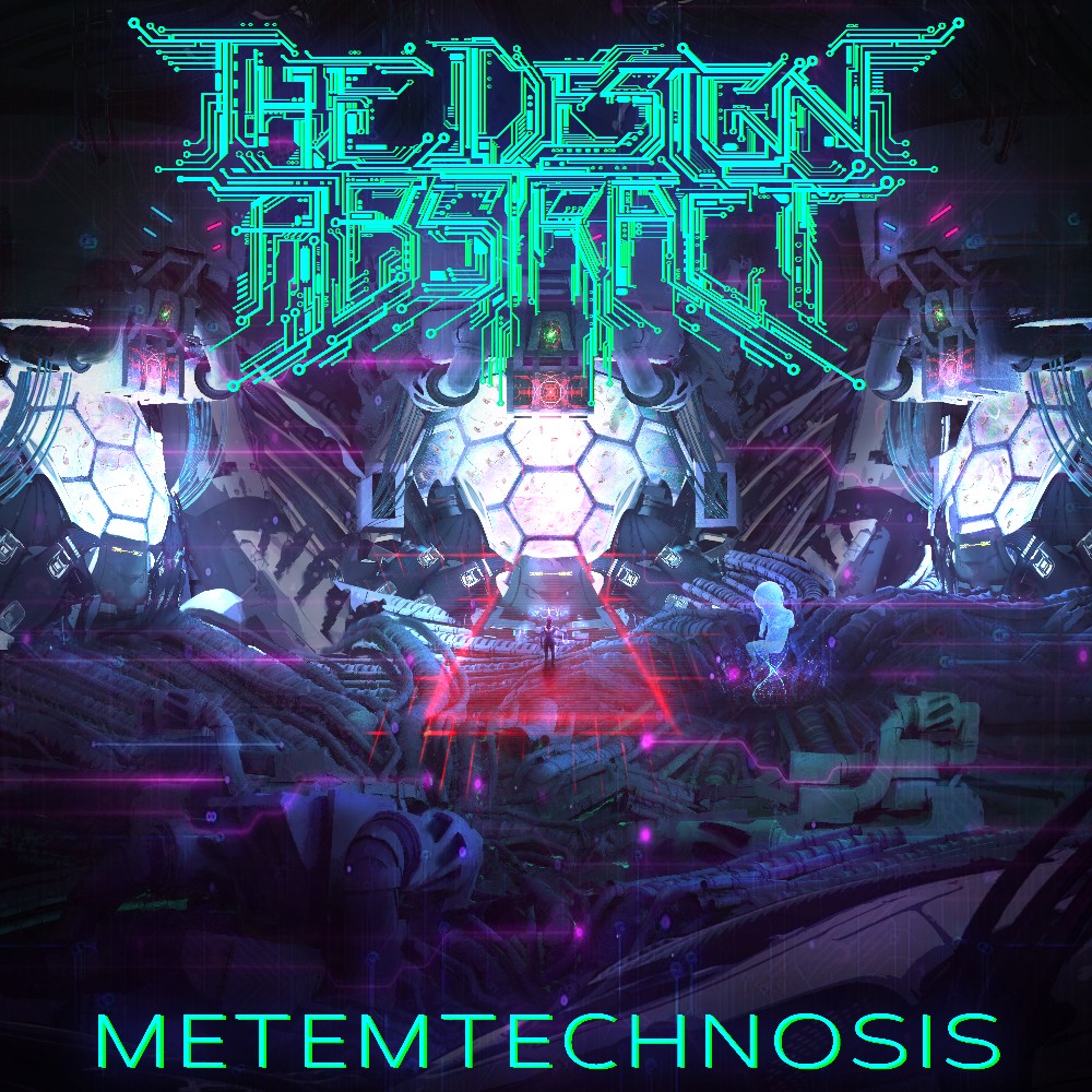 THE DESIGN ABSTRACT – Metemtechnosis