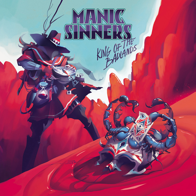 MANIC SINNERS – King of the Badlands