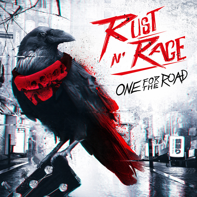 RUST N’ RAGE – One for the Road