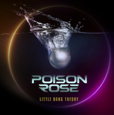 POISON ROSE – Little Bang Theory