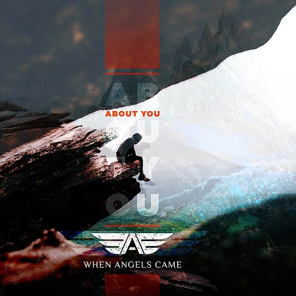 WHEN ANGELS COME – new single ‘About You’