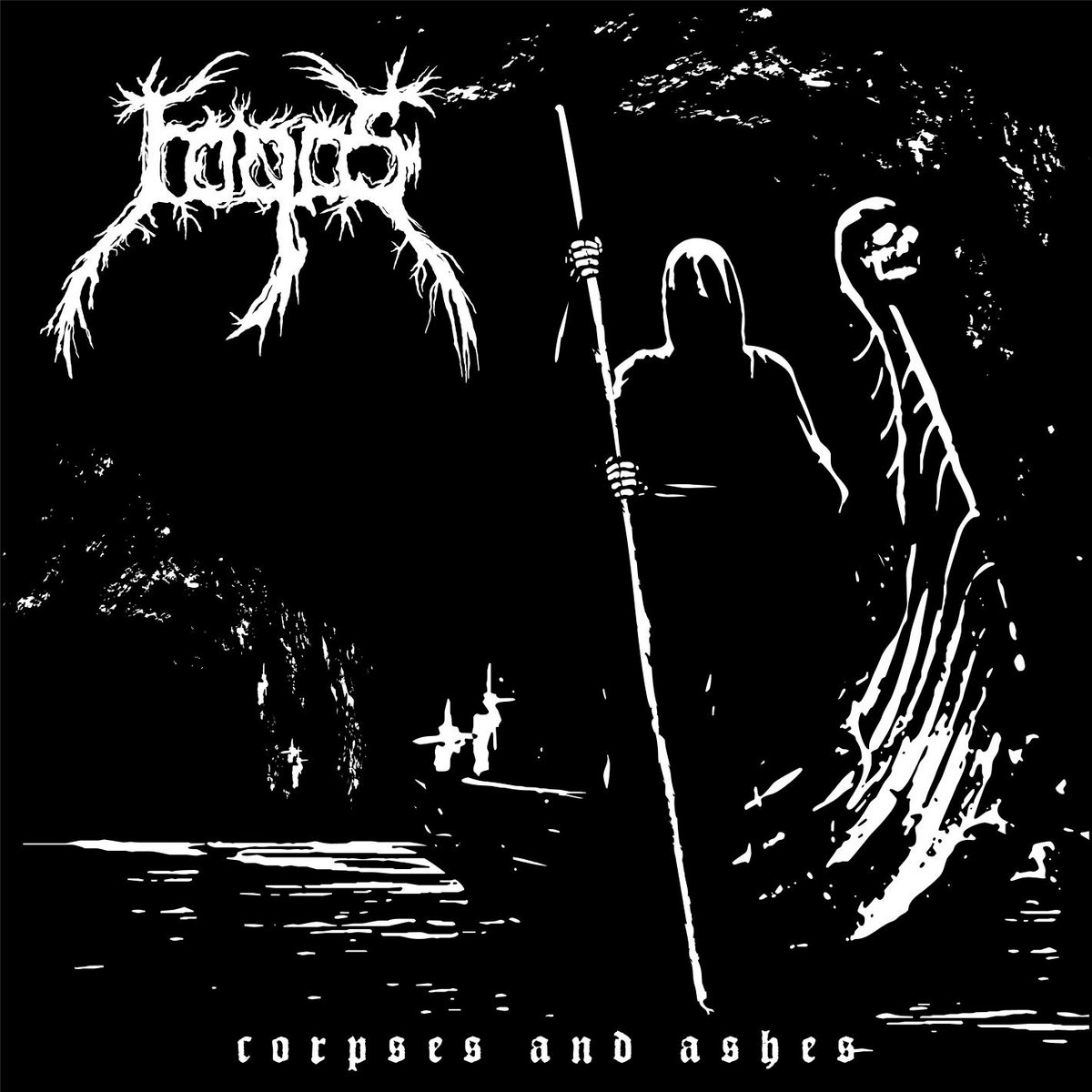 FOGOS – Corpses and Ashes