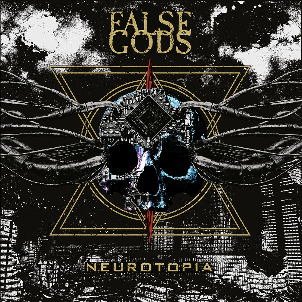 FALSE GODS – Neurotopia