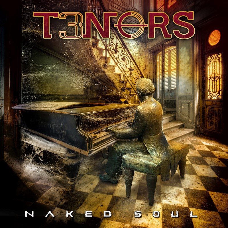 T3NORS – Naked Soul