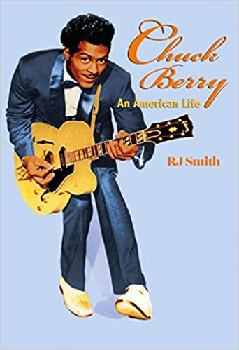 RJ SMITH – Chuck Berry: An American Life