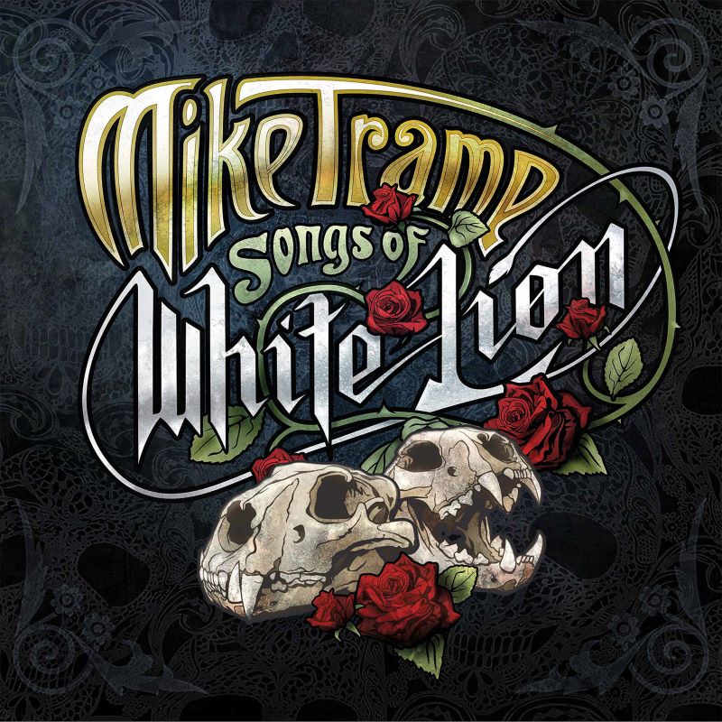 MIKE TRAMP – Songs of White Lion