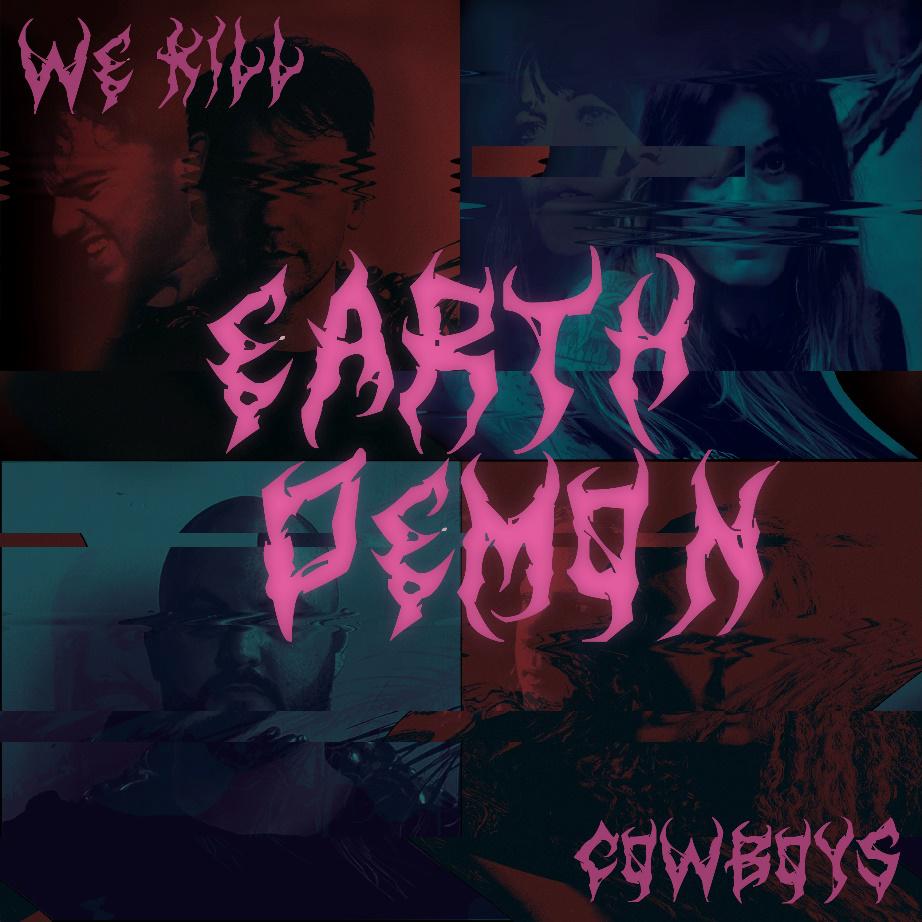 WE KILL COWBOYS – new single
