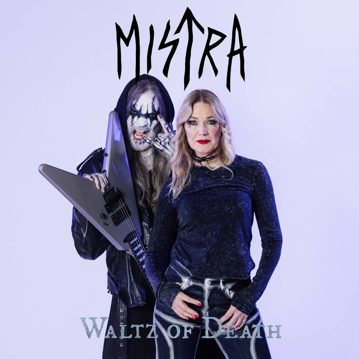 MISTRA – Waltz of Death (single)