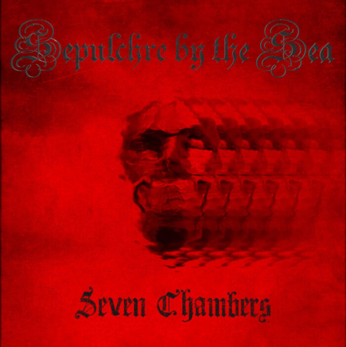 SEPULCHRE BY THE SEA – Seven Chambers