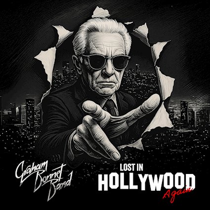 GRAHAM BONNET BAND – Lost in Hollywood Again
